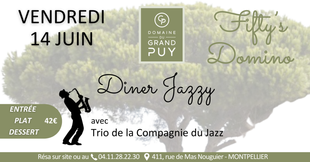 Dîner Jazzy Montpellier restaurant